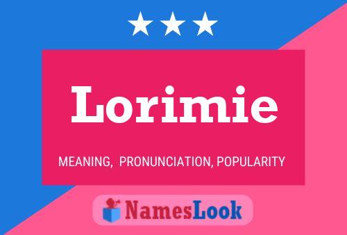 Lorimie Naam Poster