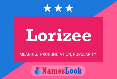 Lorizee Naam Poster