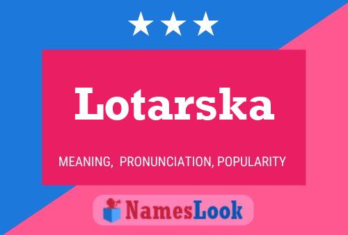 Lotarska Naam Poster