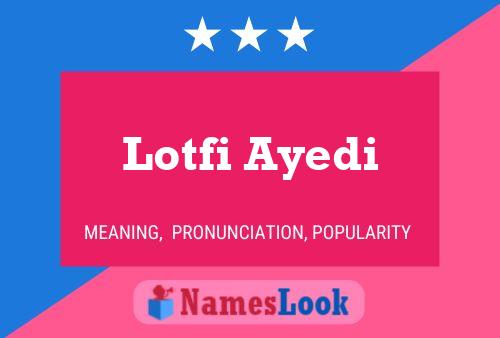 Lotfi Ayedi Naam Poster