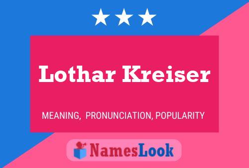 Lothar Kreiser Naam Poster