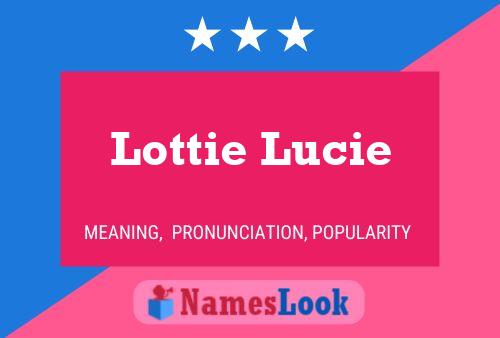 Lottie Lucie Naam Poster