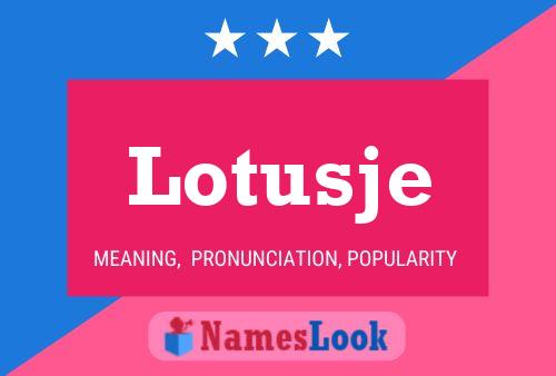 Lotusje Naam Poster