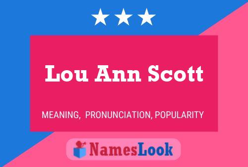 Lou Ann Scott Naam Poster