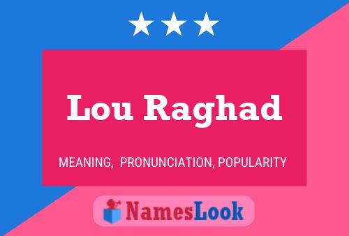 Lou Raghad Naam Poster