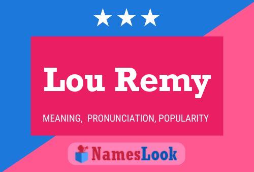 Lou Remy Naam Poster