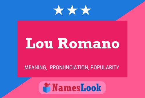 Lou Romano Naam Poster