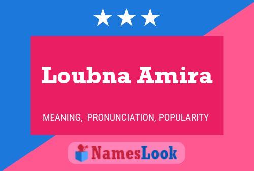 Loubna Amira Naam Poster