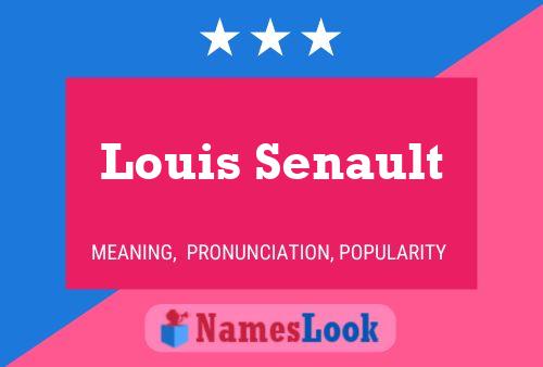 Louis Senault Naam Poster