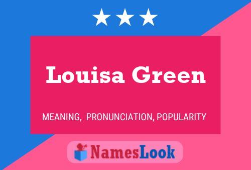 Louisa Green Naam Poster