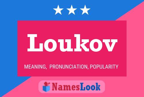 Loukov Naam Poster