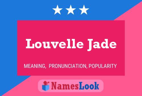 Louvelle Jade Naam Poster