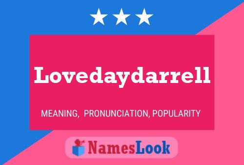 Lovedaydarrell Naam Poster