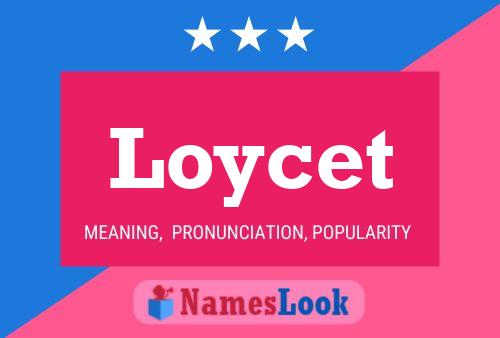 Loycet Naam Poster