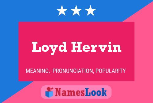 Loyd Hervin Naam Poster