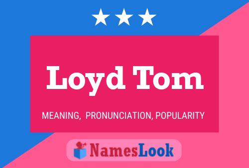 Loyd Tom Naam Poster