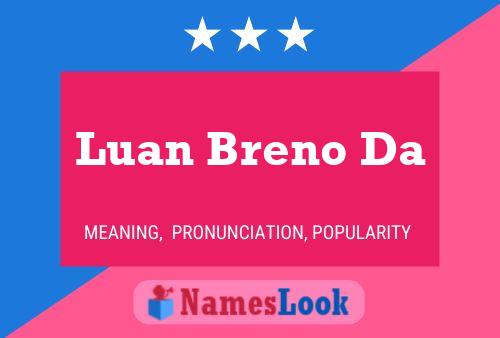 Luan Breno Da Naam Poster