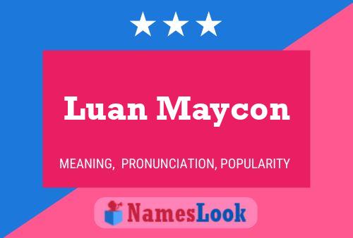 Luan Maycon Naam Poster