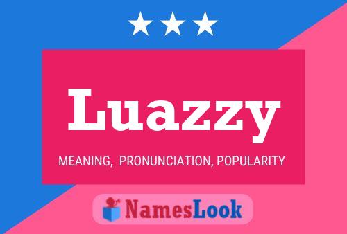 Luazzy Naam Poster