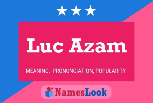 Luc Azam Naam Poster