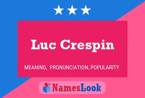 Luc Crespin Naam Poster