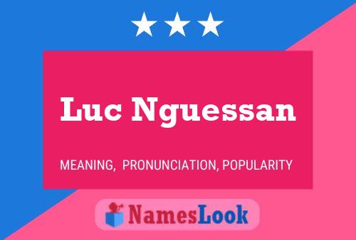 Luc Nguessan Naam Poster