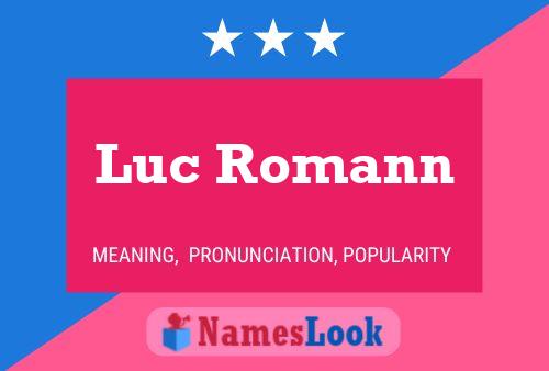 Luc Romann Naam Poster