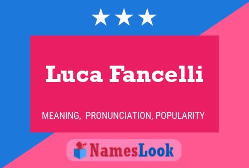 Luca Fancelli Naam Poster