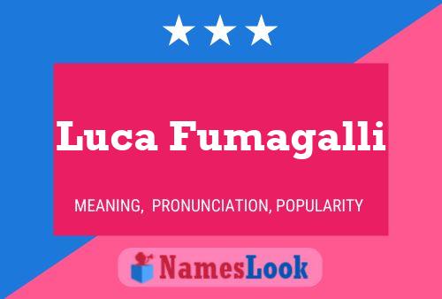 Luca Fumagalli Naam Poster