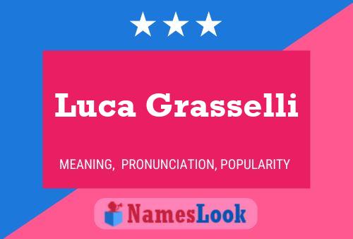 Luca Grasselli Naam Poster