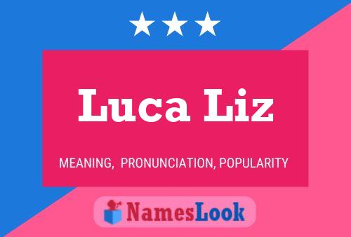 Luca Liz Naam Poster