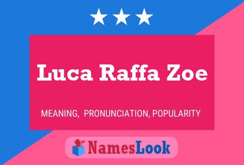 Luca Raffa Zoe Naam Poster