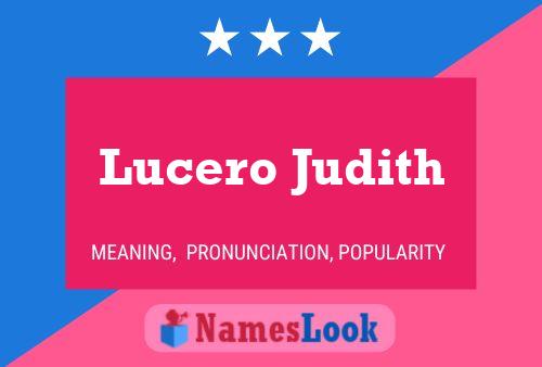 Lucero Judith Naam Poster