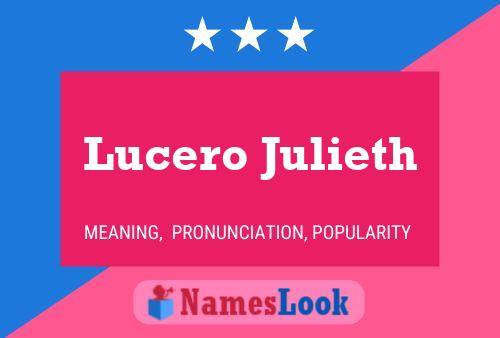 Lucero Julieth Naam Poster