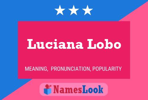 Luciana Lobo Naam Poster