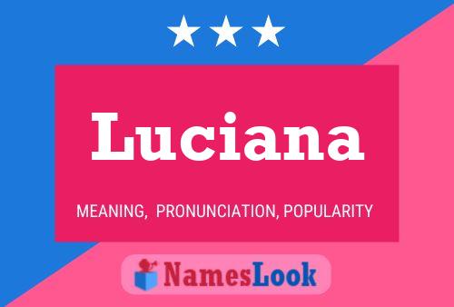 Luciana Naam Poster