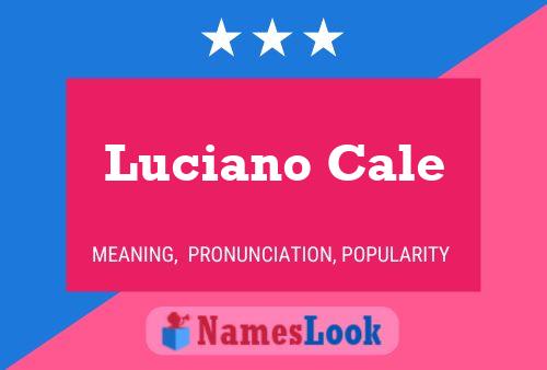 Luciano Cale Naam Poster