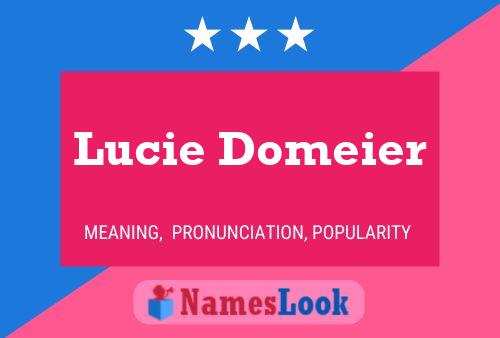 Lucie Domeier Naam Poster