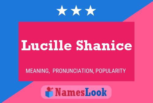 Lucille Shanice Naam Poster