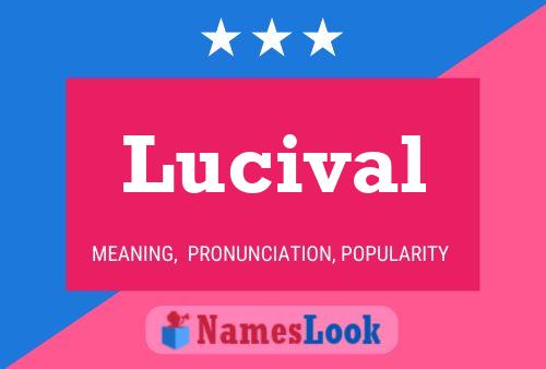 Lucival Naam Poster