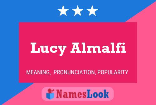 Lucy Almalfi Naam Poster