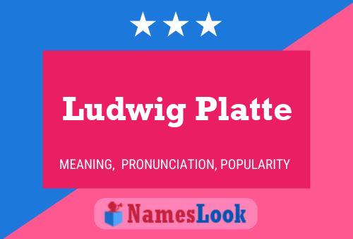 Ludwig Platte Naam Poster