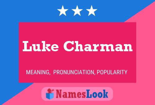 Luke Charman Naam Poster