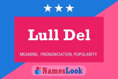 Lull Del Naam Poster