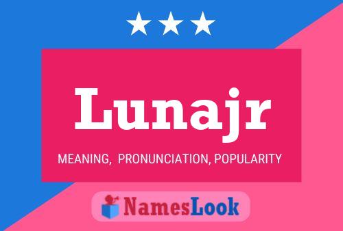 Lunajr Naam Poster