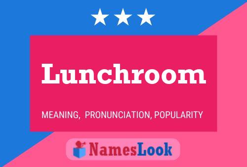 Lunchroom Naam Poster