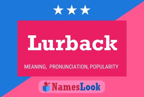 Lurback Naam Poster