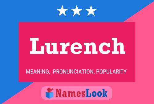 Lurench Naam Poster