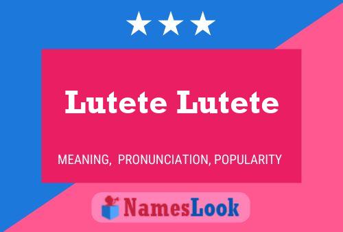 Lutete Lutete Naam Poster