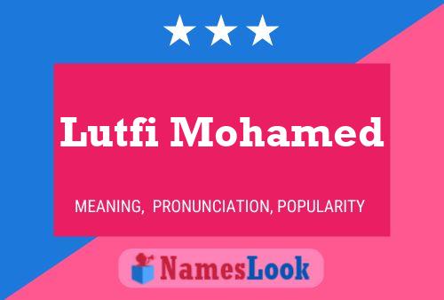 Lutfi Mohamed Naam Poster